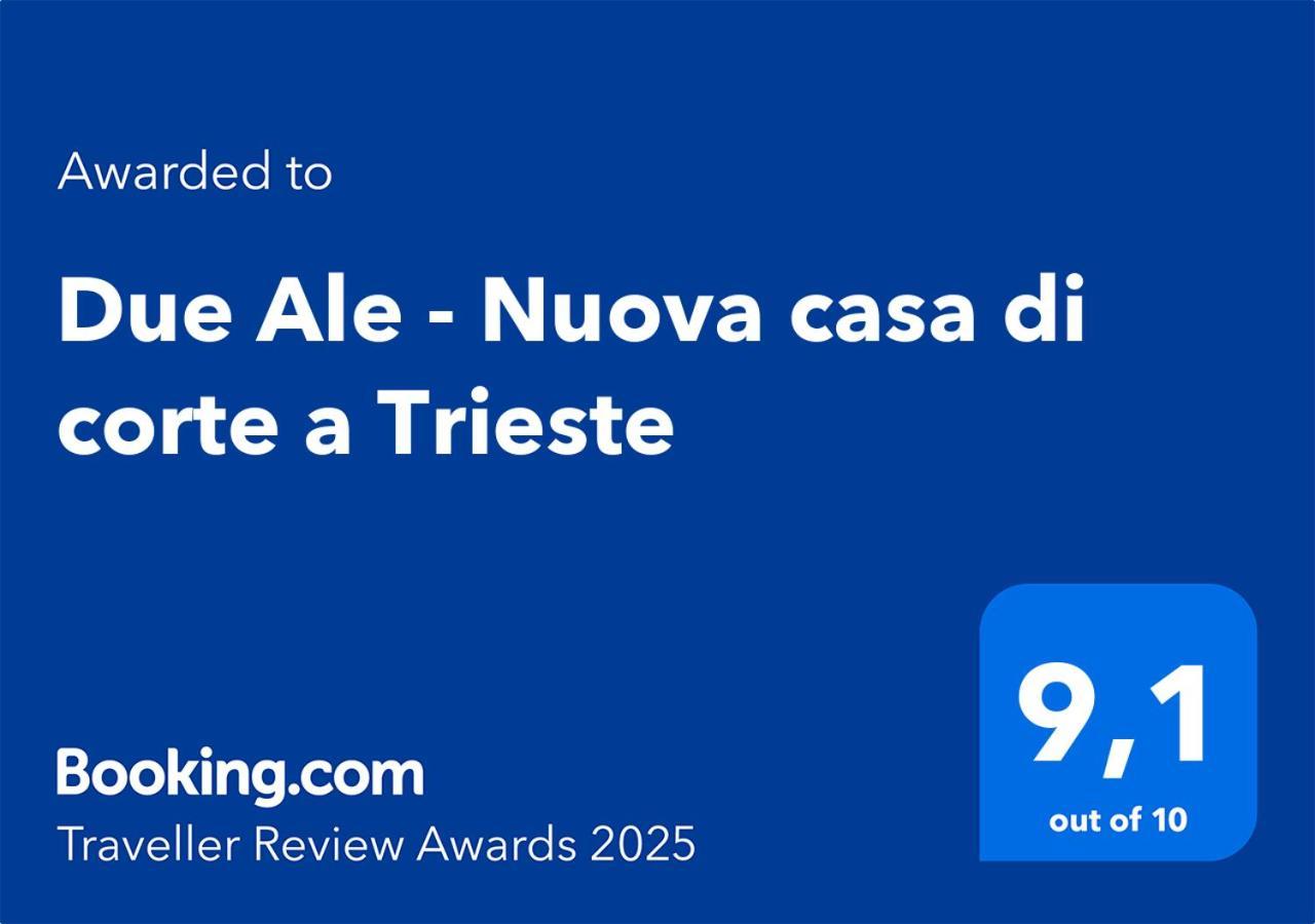 Due Ale - Nuova Casa Di Corte A Триест Екстериор снимка